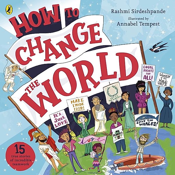 How To Change The World, Rashmi Sirdeshpande