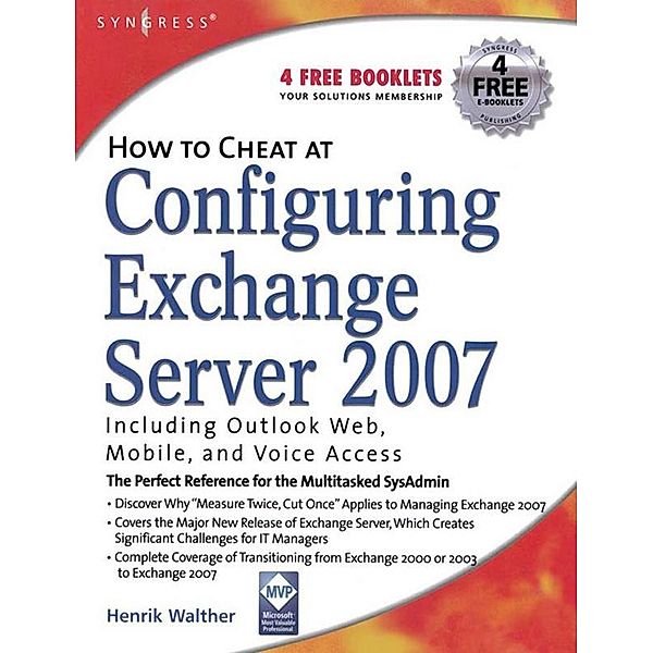 How to Cheat at Configuring Exchange Server 2007, Henrik Walther