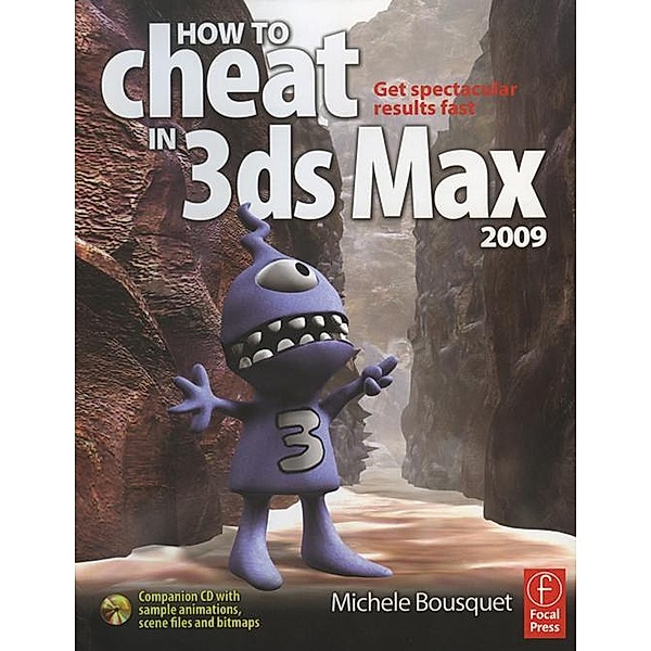 How to Cheat in 3ds Max 2009, Michele Bousquet