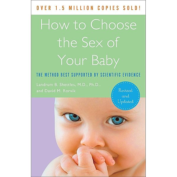 How to Choose the Sex of Your Baby, Landrum B. Shettles, David M. Rorvik