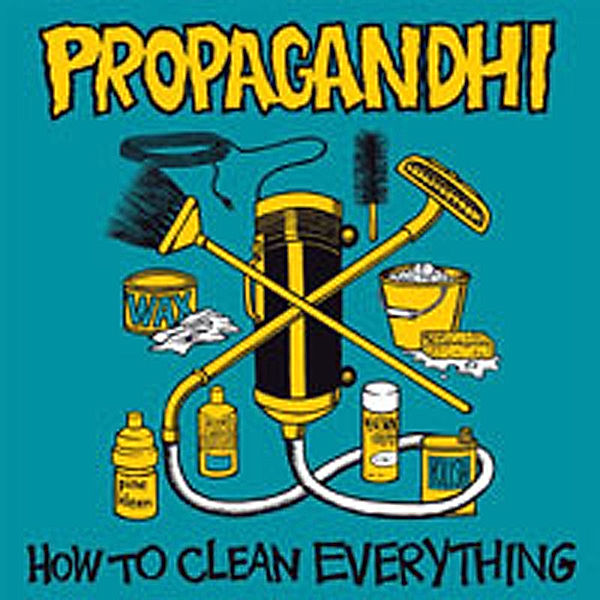 How To Clean Everything (Reissue) (Vinyl), Propagandhi