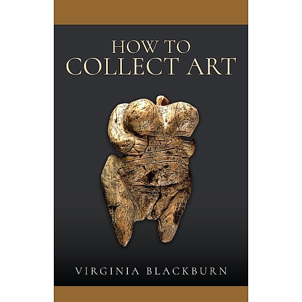 How to Collect Art, Blackburn Virginia Blackburn