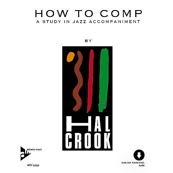 How To Comp, for Harmonic Instruments and others, w. Audio-CD, Hal Crook