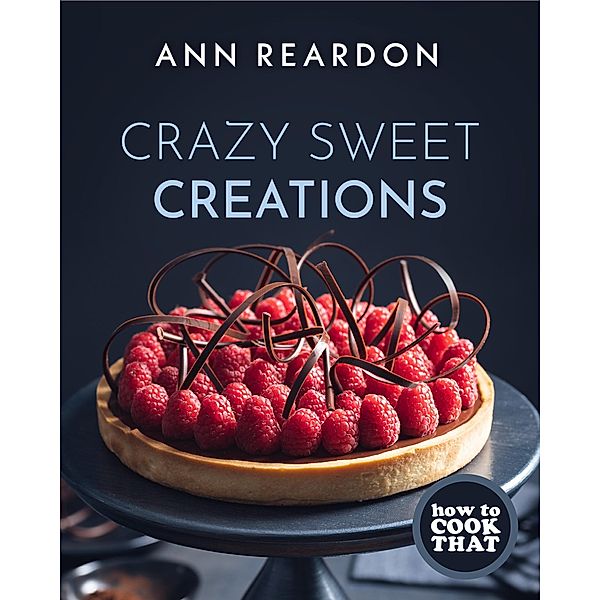 How to Cook That, Ann Reardon