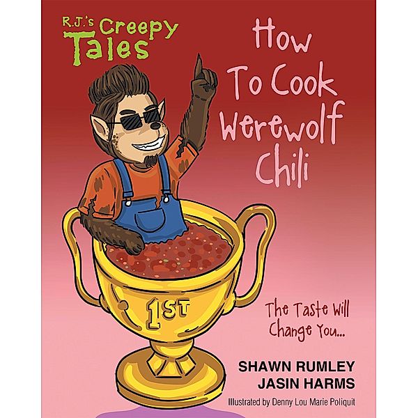 How To Cook Werewolf Chili, Shawn Rumley