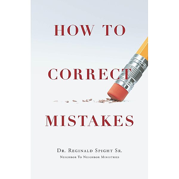 How to Correct Mistakes, Reginald Spight