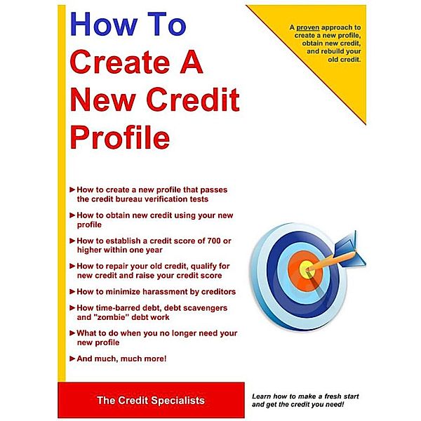 How To Create A New Credit Profile, The Credit Specialists