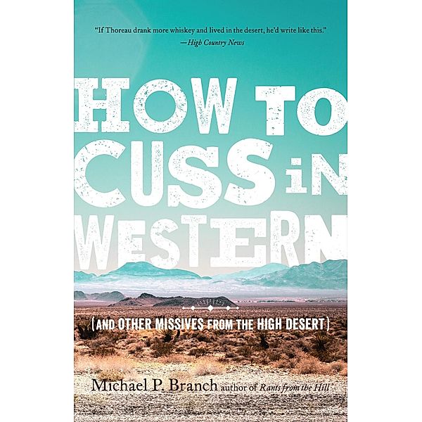 How to Cuss in Western, Michael P. Branch