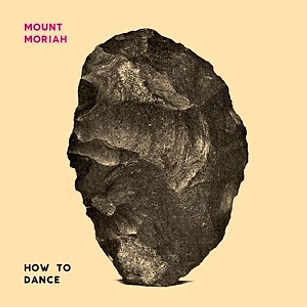 How To Dance (Vinyl), Mount Moriah