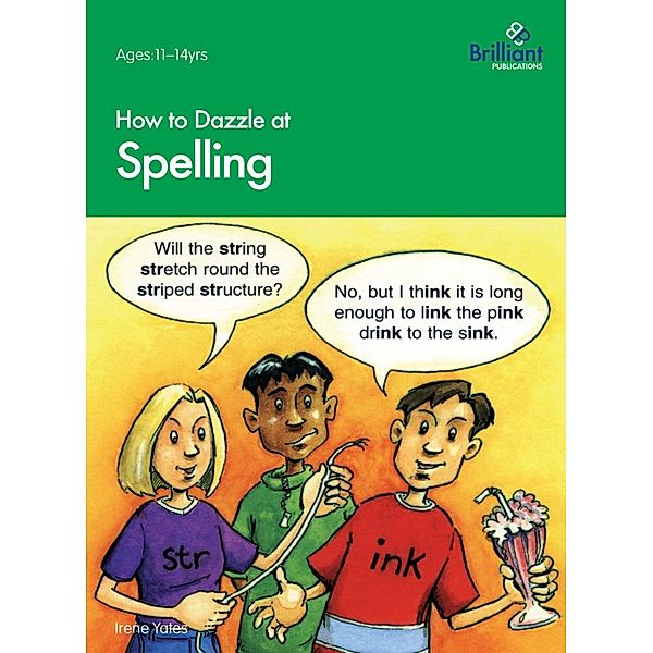 How to Dazzle at Spelling / Andrews UK, Irene Yates