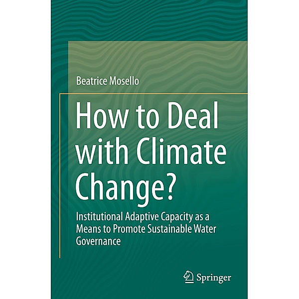 How to Deal with Climate Change?, Beatrice Mosello