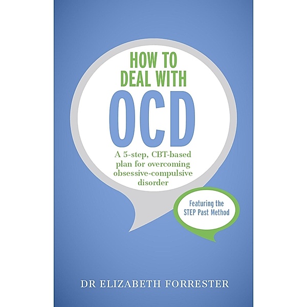 How to Deal with OCD, Elizabeth Forrester