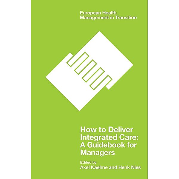 How to Deliver Integrated Care