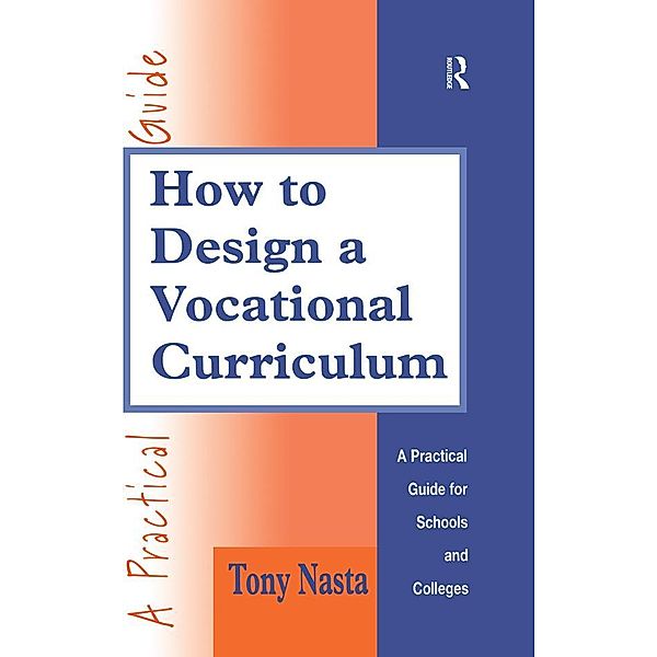 How to Design a Vocational Curriculum, Tony Nasta