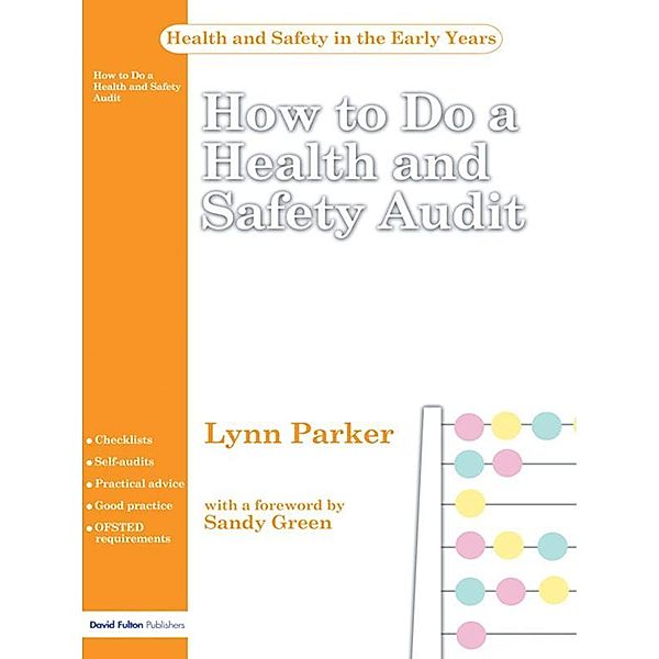 How to do a Health and Safety Audit, Lynn Parker