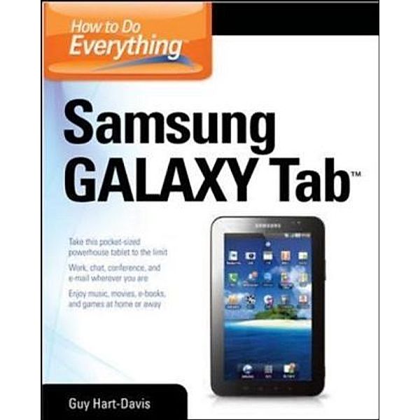 How to Do Everything Samsung Galaxy Tab, Guy Hart-Davis