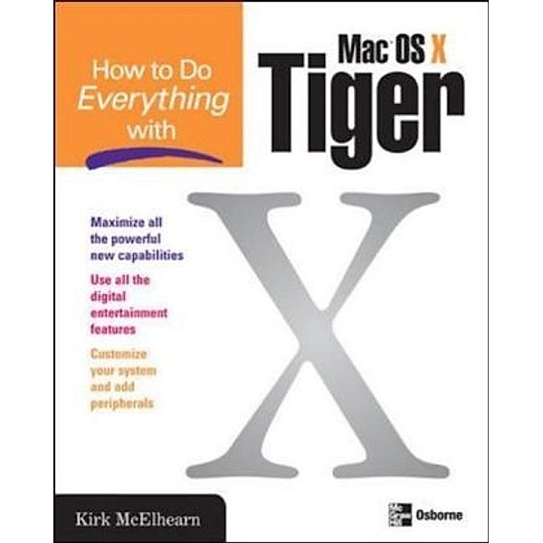 How to Do Everything with Mac OS X Tiger, McElhearne