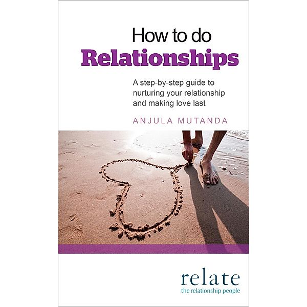 How to do Relationships, Anjula Mutanda, Relate