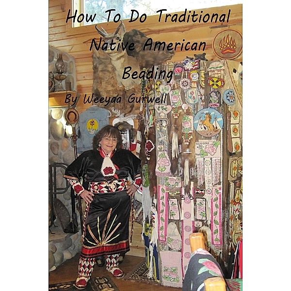 How To Do Traditional Native American Beading, Weeyaa Gurwell