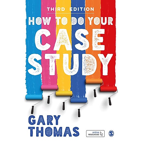 How to Do Your Case Study, Gary Thomas