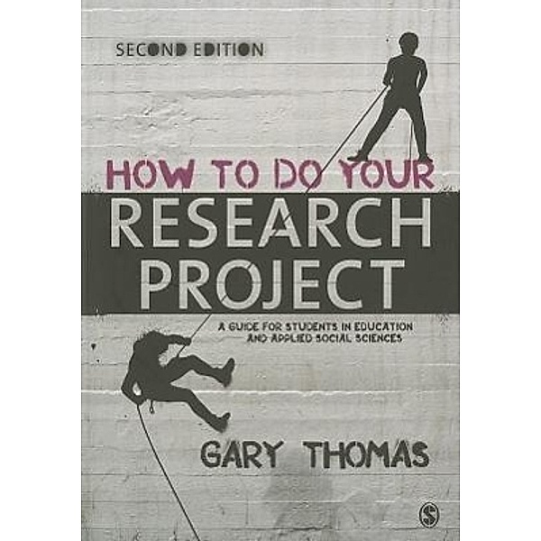 How to Do Your Research Project, Gary Thomas