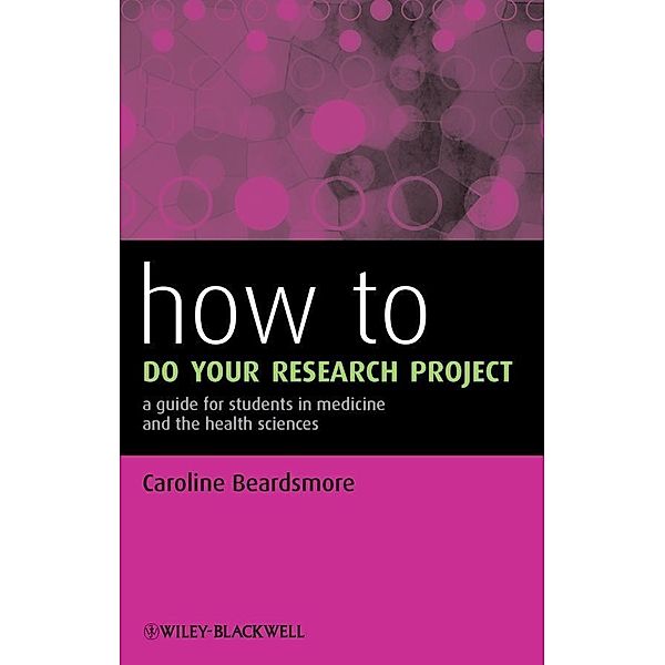 How to Do Your Research Project, Caroline Beardsmore