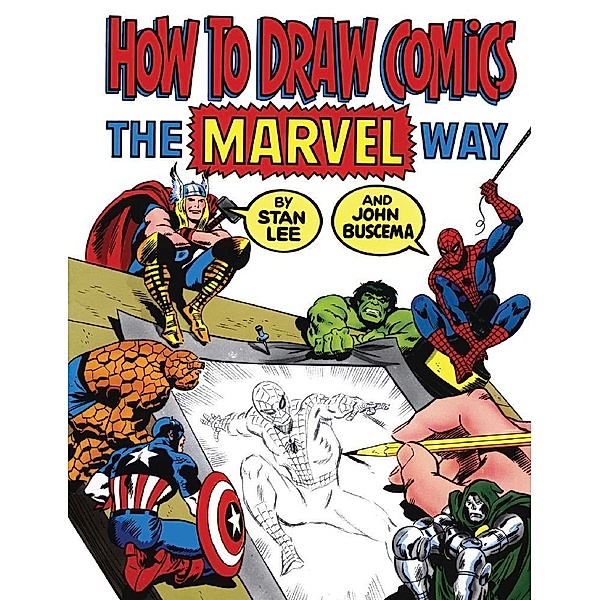 How to Draw Comics the Marvel Way, Stan Lee, John Buscema