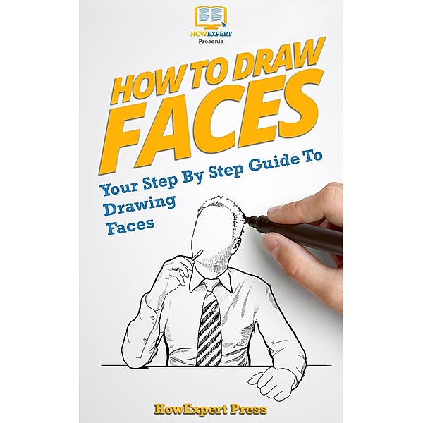 How To Draw Faces, Howexpert