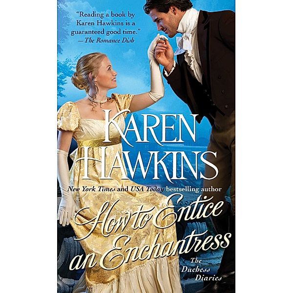 How to Entice an Enchantress, Karen Hawkins