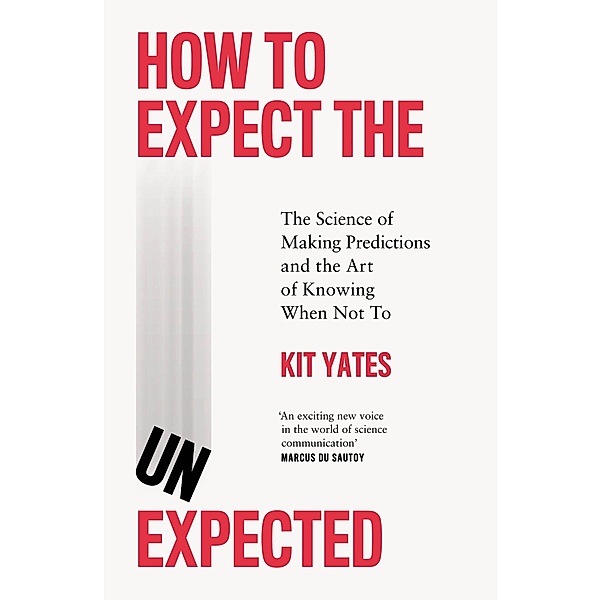 How to Expect the Unexpected, Kit Yates