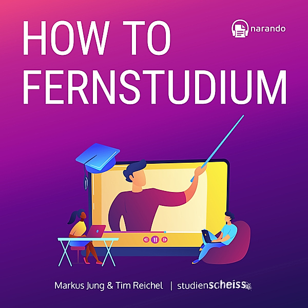 How to Fernstudium, Markus Jung, Tim Reichel