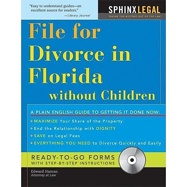 How to File for Divorce in Florida without Children / Legal Survival Guides, Edward A Haman