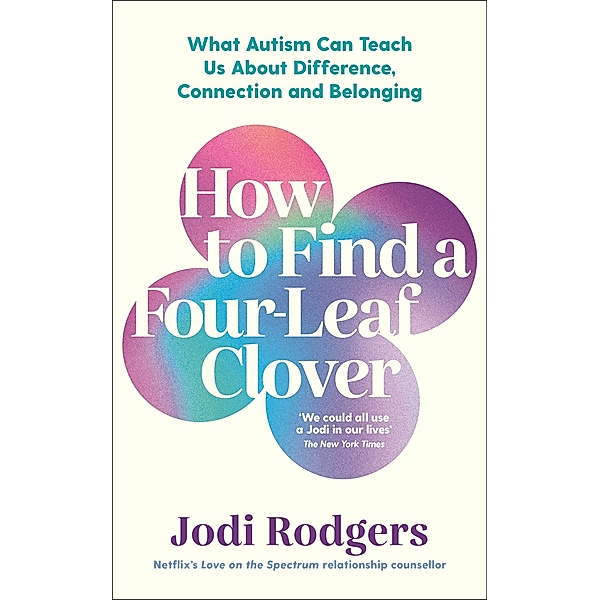 How to Find a Four-Leaf Clover, Jodi Rodgers