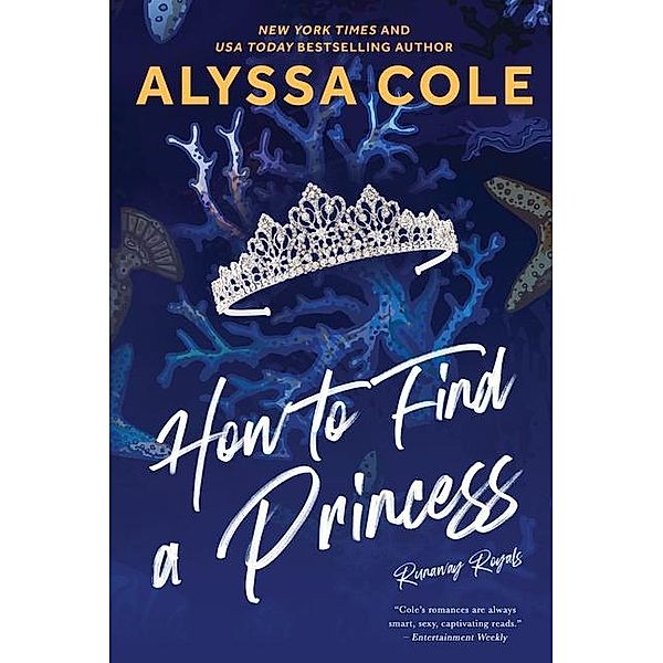 How to Find a Princess, Alyssa Cole