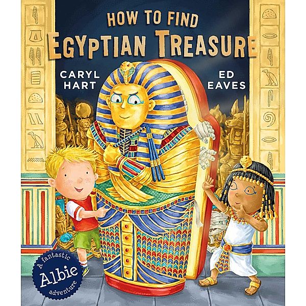 How to Find Egyptian Treasure, Caryl Hart