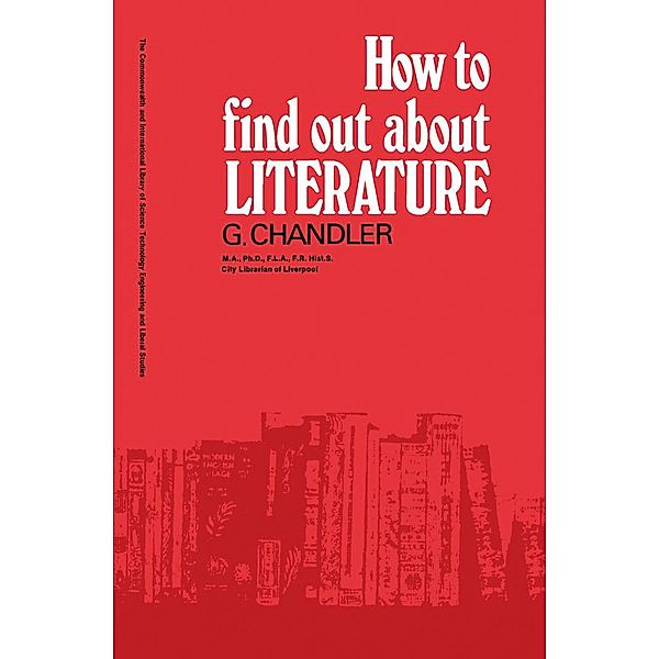 How to Find Out About Literature, G. Chandler