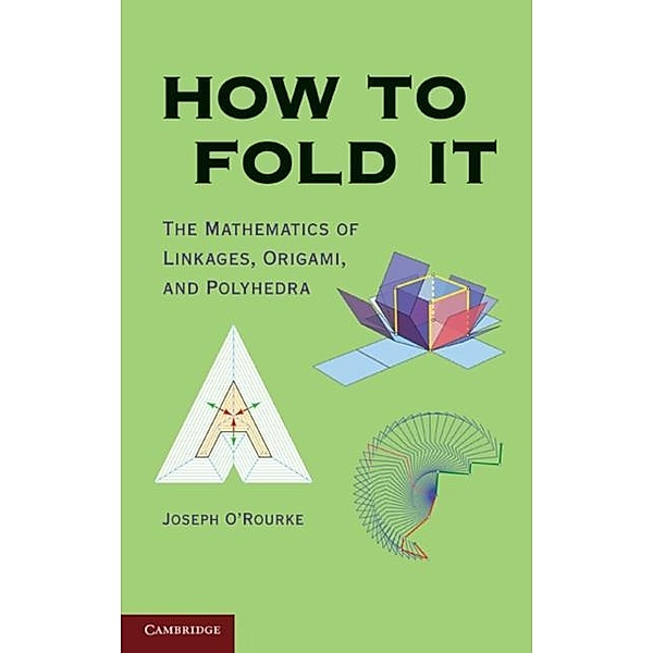 How to Fold It, Joseph O'Rourke