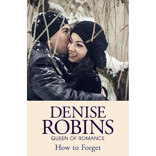 How to Forget, Denise Robins