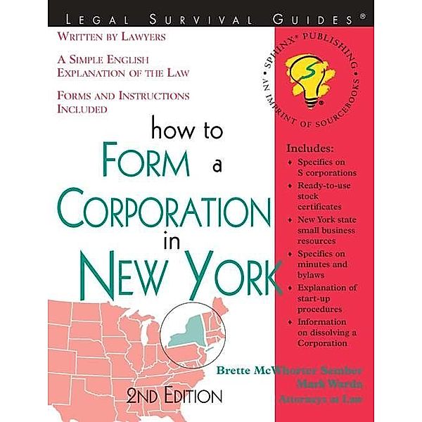 How to Form a Corporation in New York / Legal Survival Guides, Mark Warda