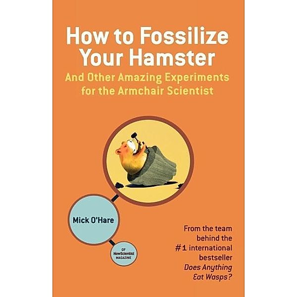 How to Fossilize Your Hamster, Mick O'Hare