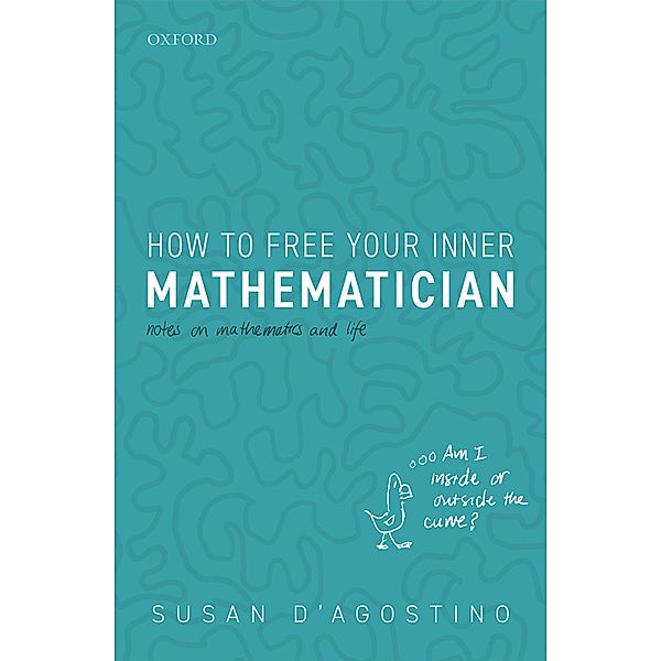 How to Free Your Inner Mathematician, Susan D'Agostino