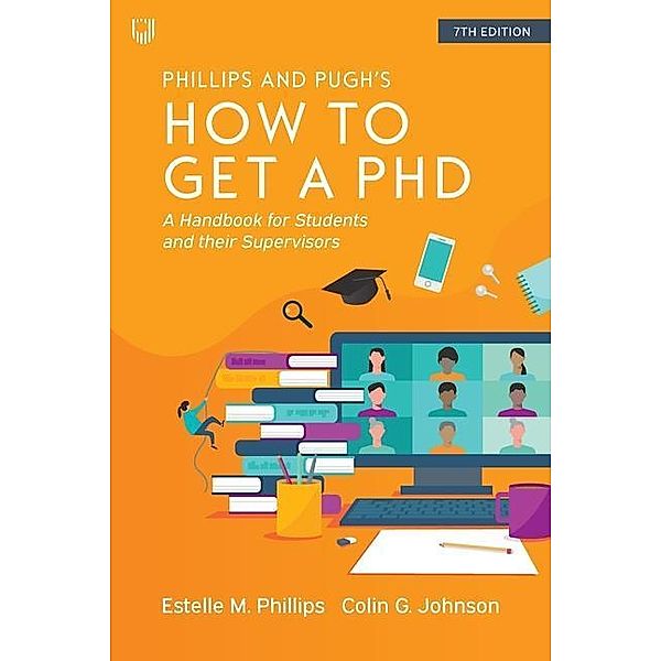 How to get a PhD, Estelle M. Phillips, Colin G. Johnson