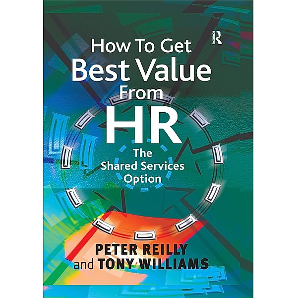 How To Get Best Value From HR, Peter Reilly, Tony Williams