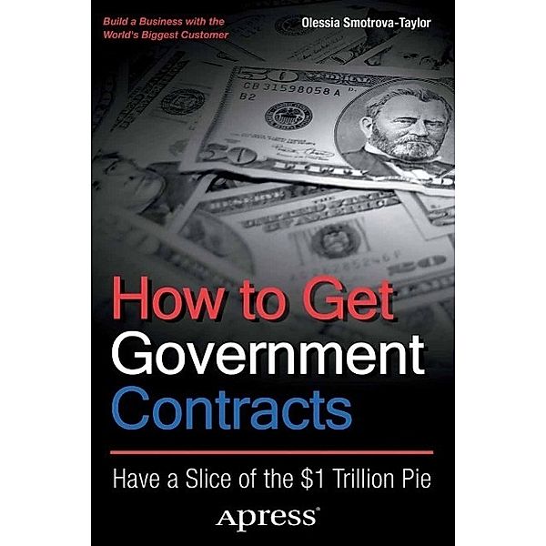 How to Get Government Contracts, Olessia Smotrova-Taylor