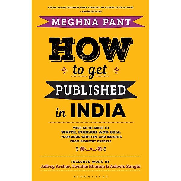 How to Get Published in India / Bloomsbury India, Meghna Pant