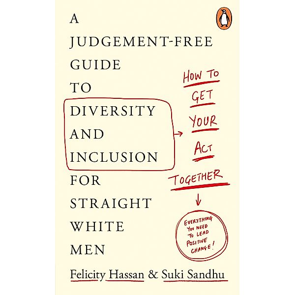 How To Get Your Act Together, Suki Sandhu, Felicity Hassan