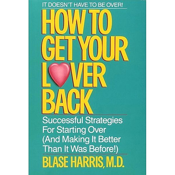 How to Get Your Lover Back, Blase Harris