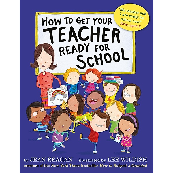 How to Get Your Teacher Ready for School, Jean Reagan