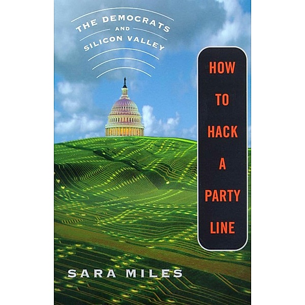 How to Hack a Party Line, Sara Miles