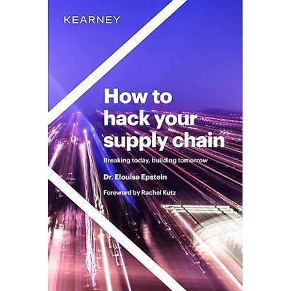 How to hack your supply chain, Elouise Epstein